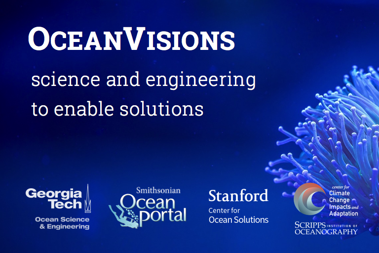 OceanVisions: Science and Engineering to enable solutions, an initiative of the Georgia Tech Ocean Science & Engineering program, the Smithsonian Ocean Portal, Stanford Center for Ocean Solutions, Scripps Institute of Oceanography, and Stanford Woods Institute for the Environment. (Image: Emanuele Di Lorenzo)